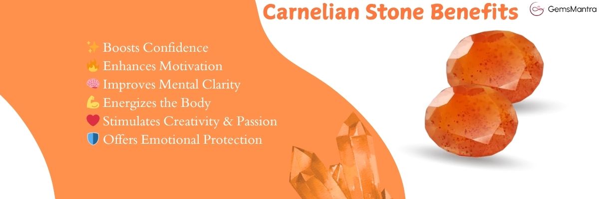 carnelian stone benefits