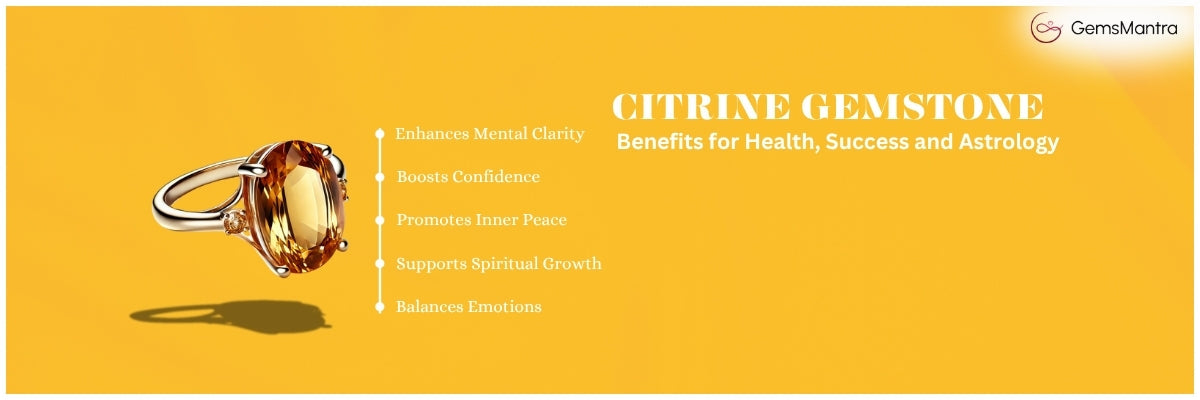 Citrine Gemstone Benefits