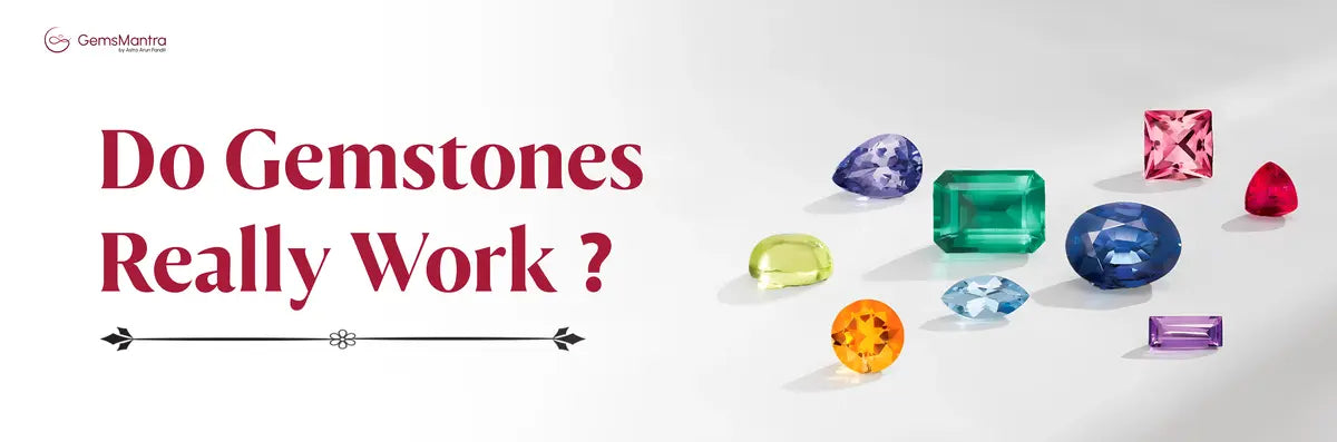 Do Gemstones Really Work?