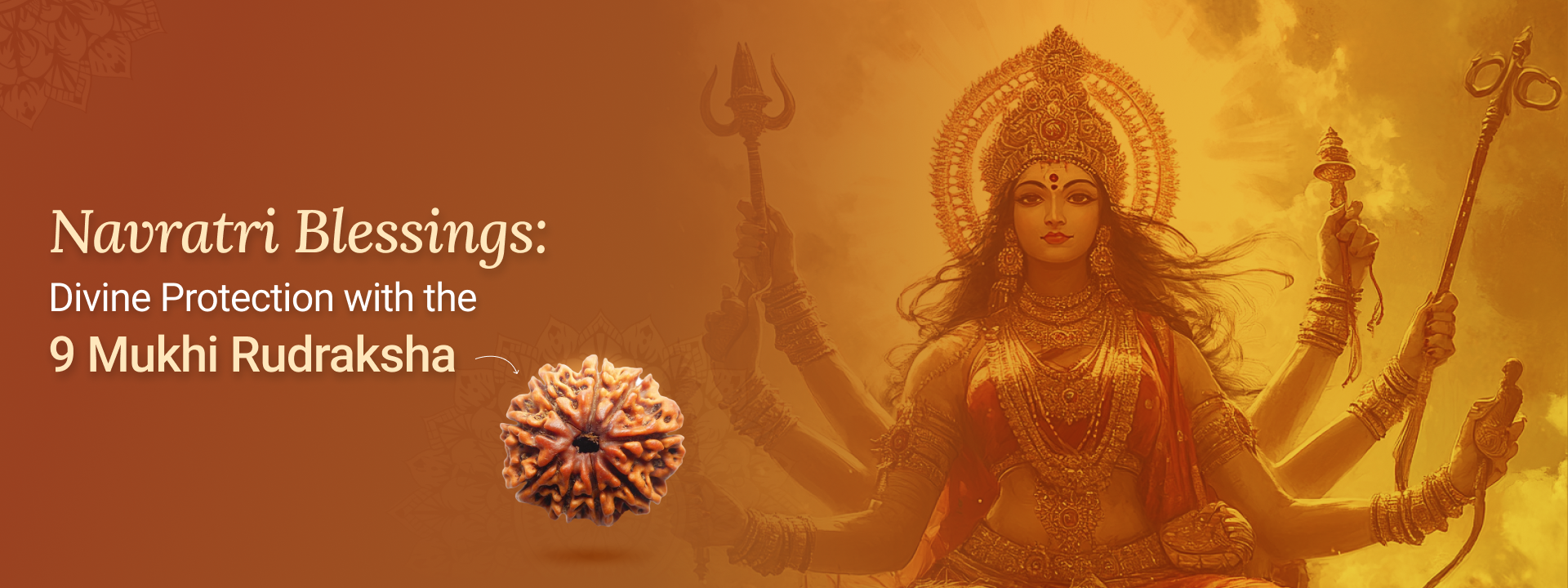 Navratri Blessings: Divine Protection with the 9 Mukhi Rudraksha