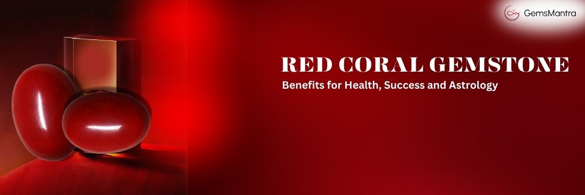 Red coral stone benefits