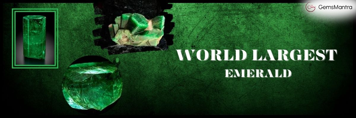 worlds biggest emerald