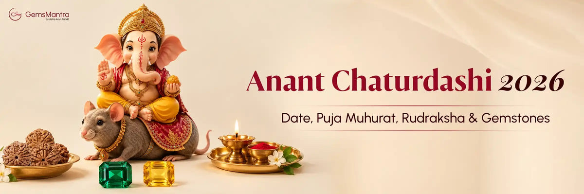 Anant Chaturdashi 2026: Date, Puja Muhurat, Rudraksha & Gemstones