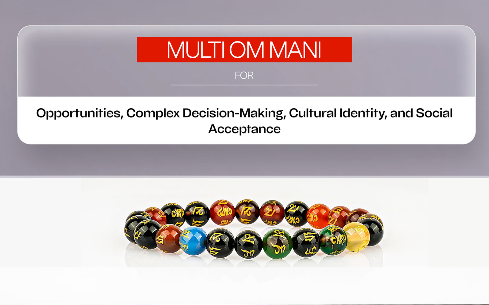 Multi Om Mani Bracelet