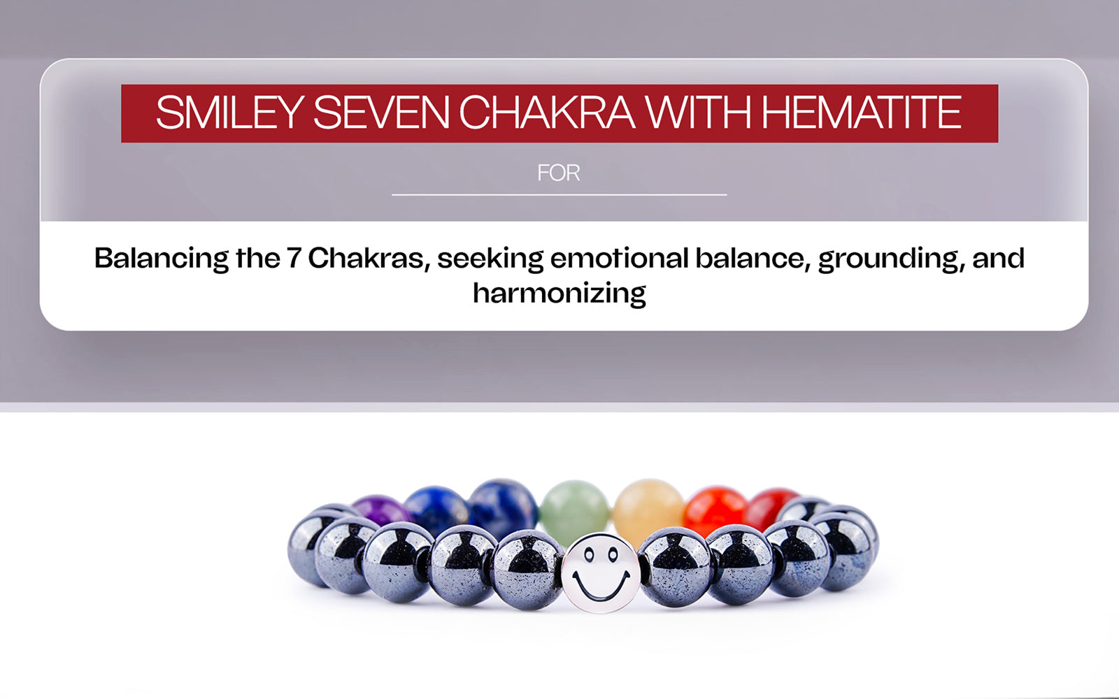 Smile Bracelet  7 Chakra with Hematite