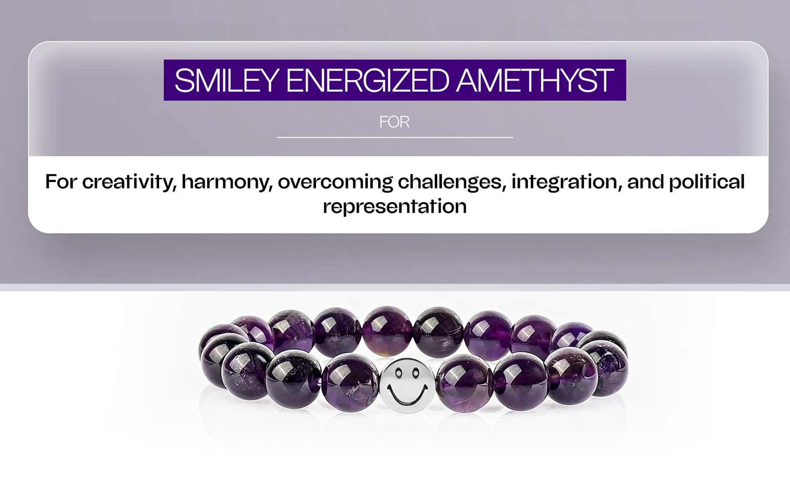 Smile Bracelet  Energized Amethyst